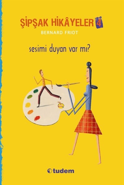 Şipşak Hikâyeler - 4 Sesimi Duyan Var Mı?