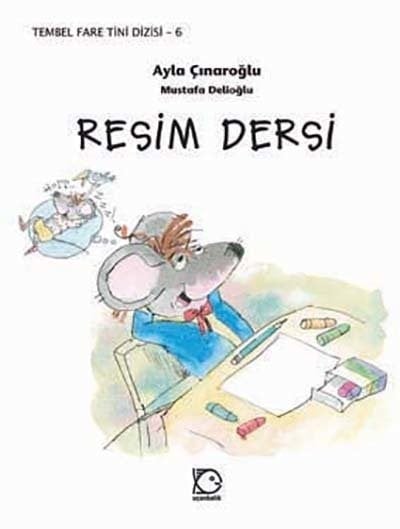 Tembel Fare Tini - 6 Resim Dersi