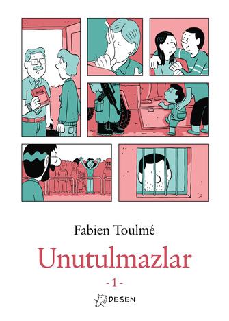Fabien ToulméUnutulmazlar-1