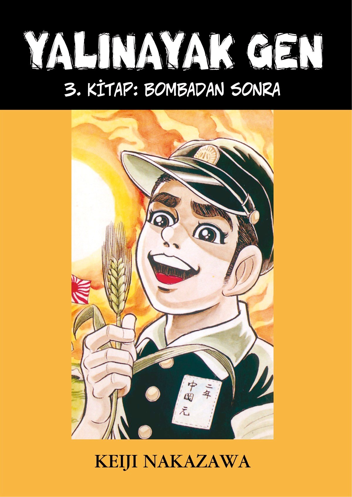 Yalınayak Gen - 3 Bombadan Sonra