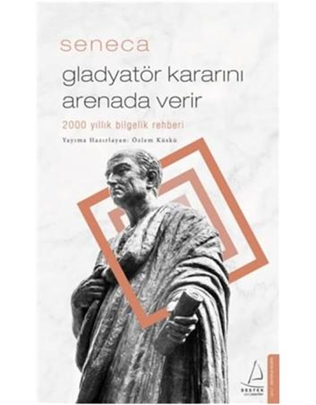 2000 Yıllık Bilgelik Rehberi Destek Yayınları