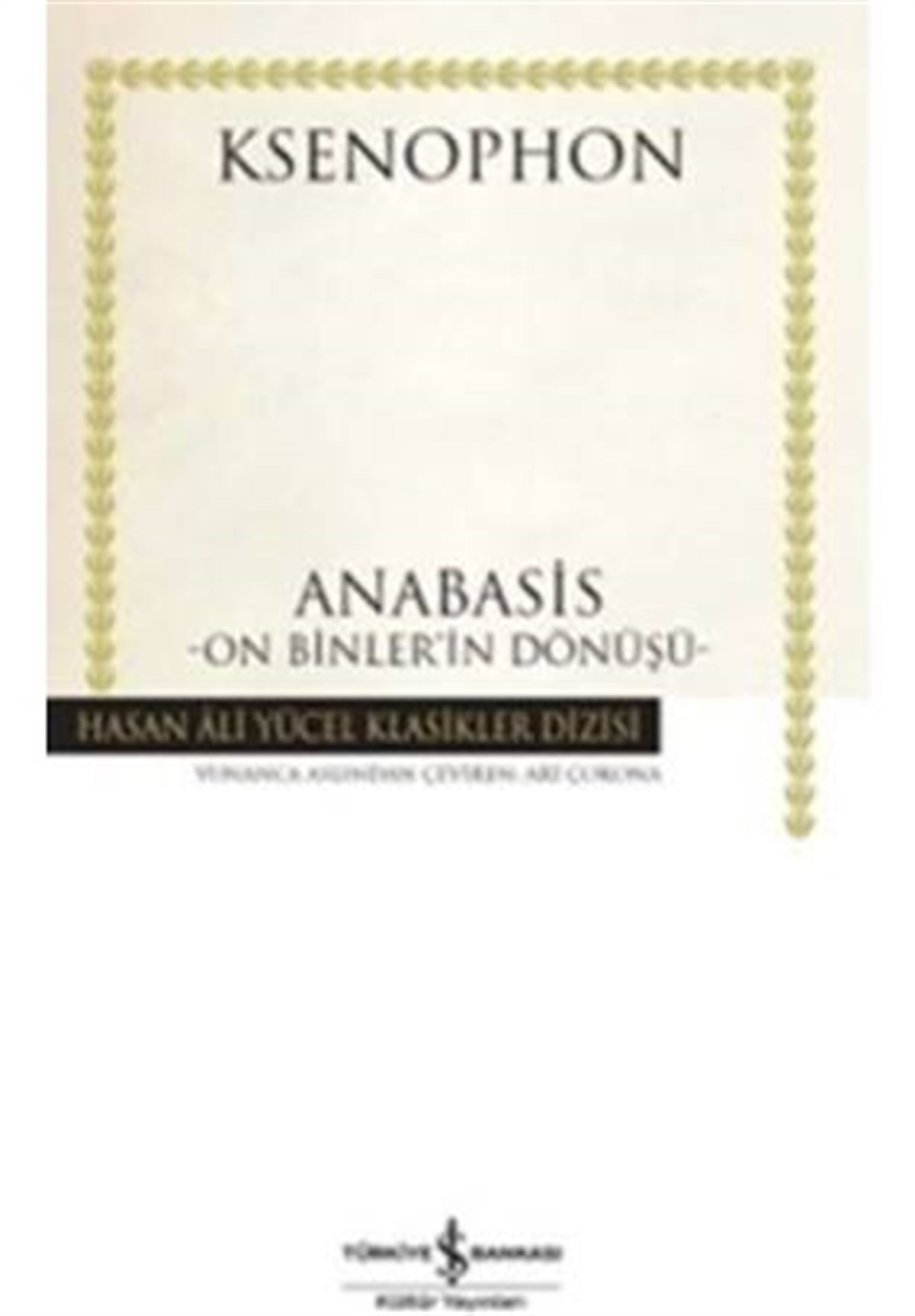 Anabasis İş Bankası Kültür Yayınları