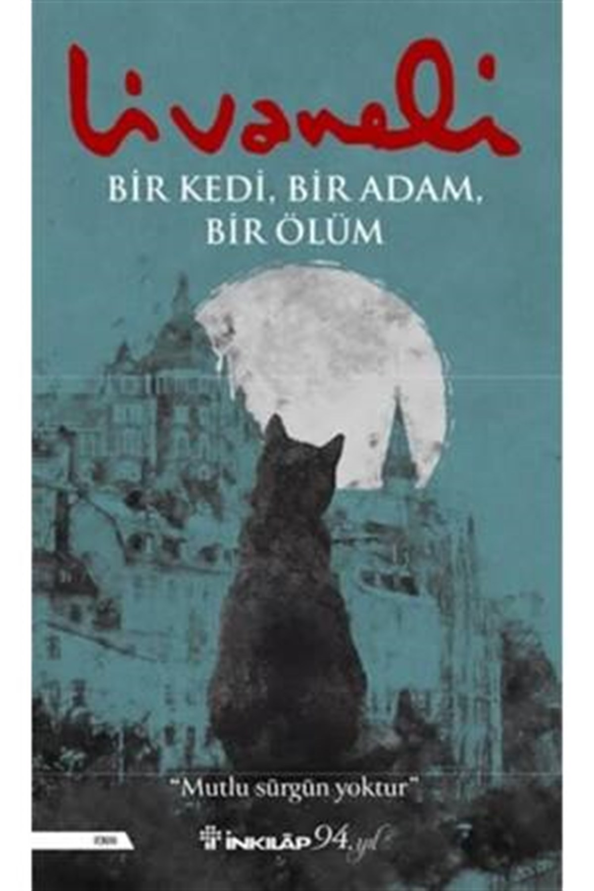 Bir Kedi,Bir Adam,Bir Ölüm İnkılap Kitabevi