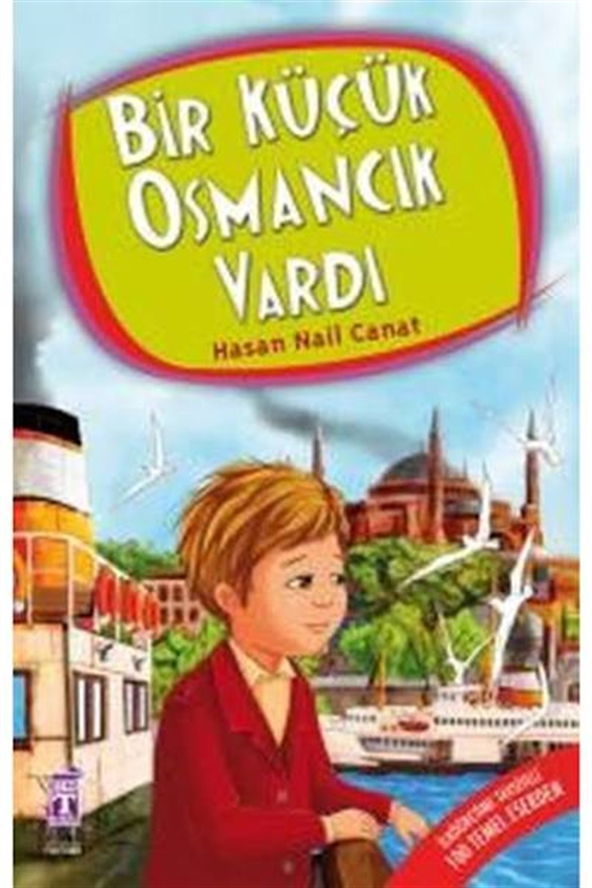 Bir Küçük Osmancık Vardı Can Yayınları