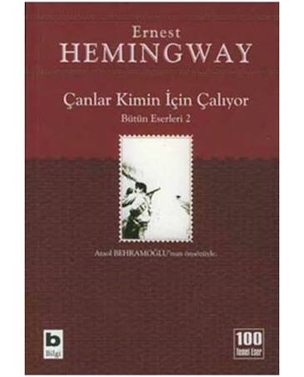 Çanlar Kimin İçin Çalıyor-2 Bilgi Yayınevi