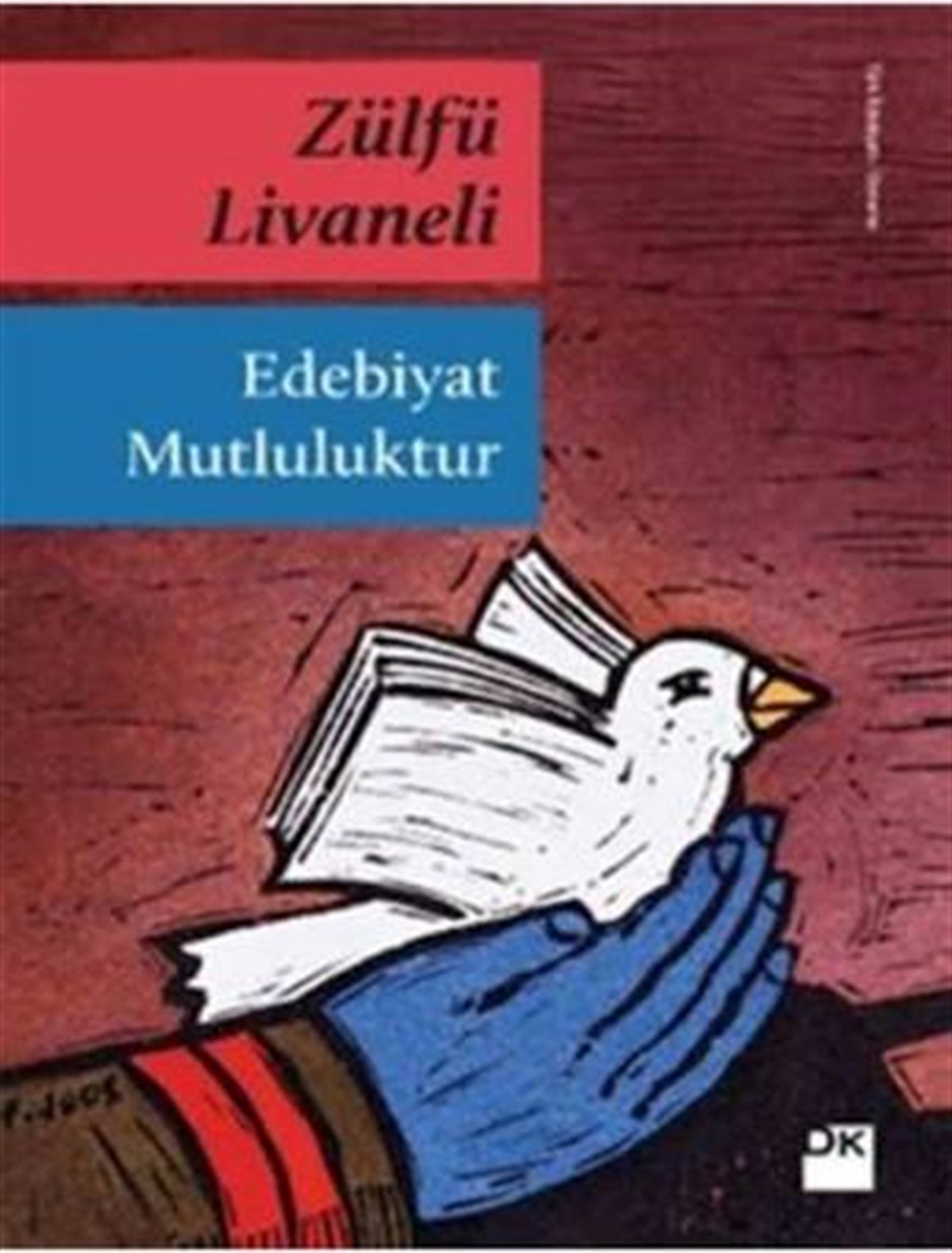 Edebiyat Mutluluktur Doğan Kitap