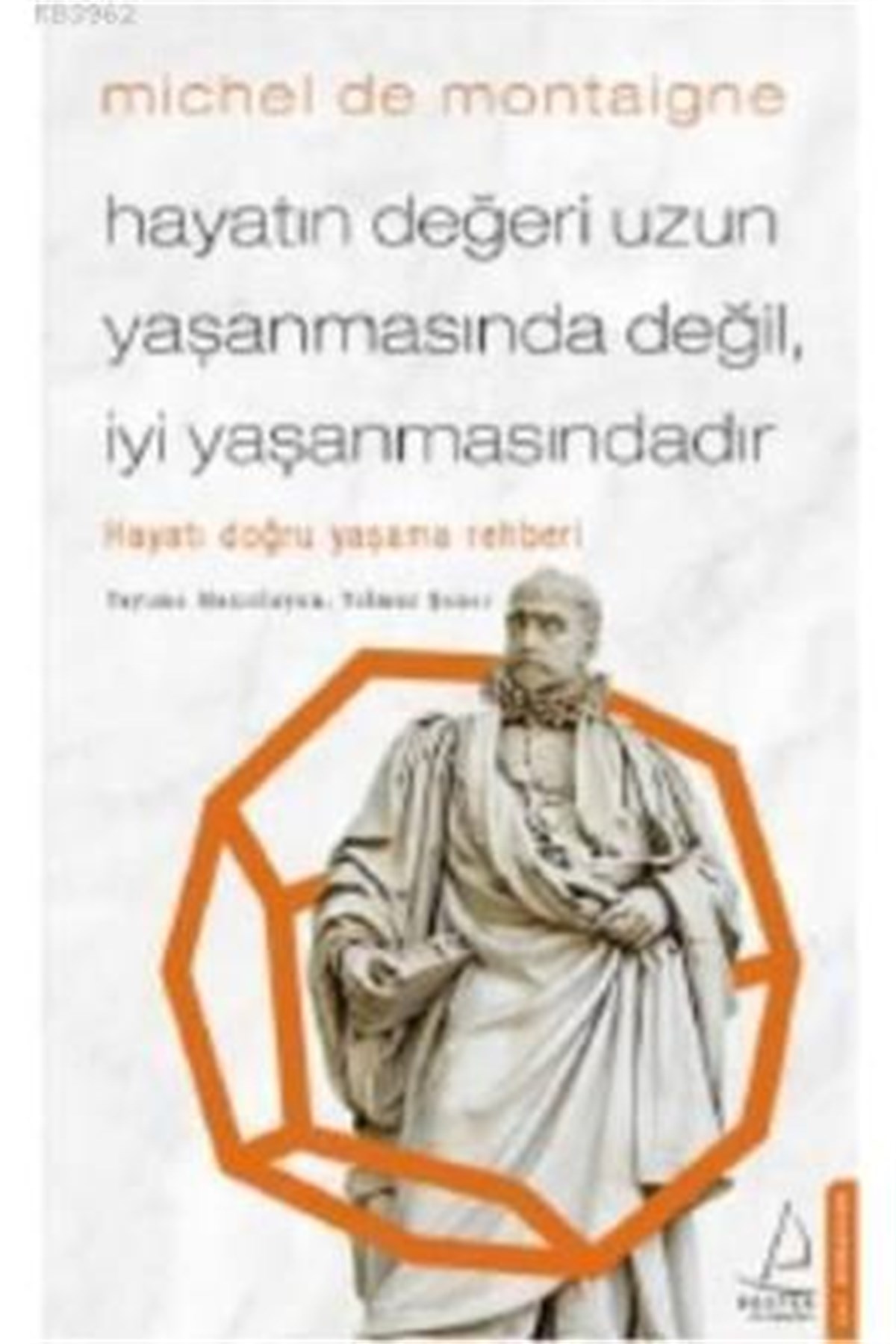 Hayatı Doğru Yaşama Rehberi Destek Yayınları