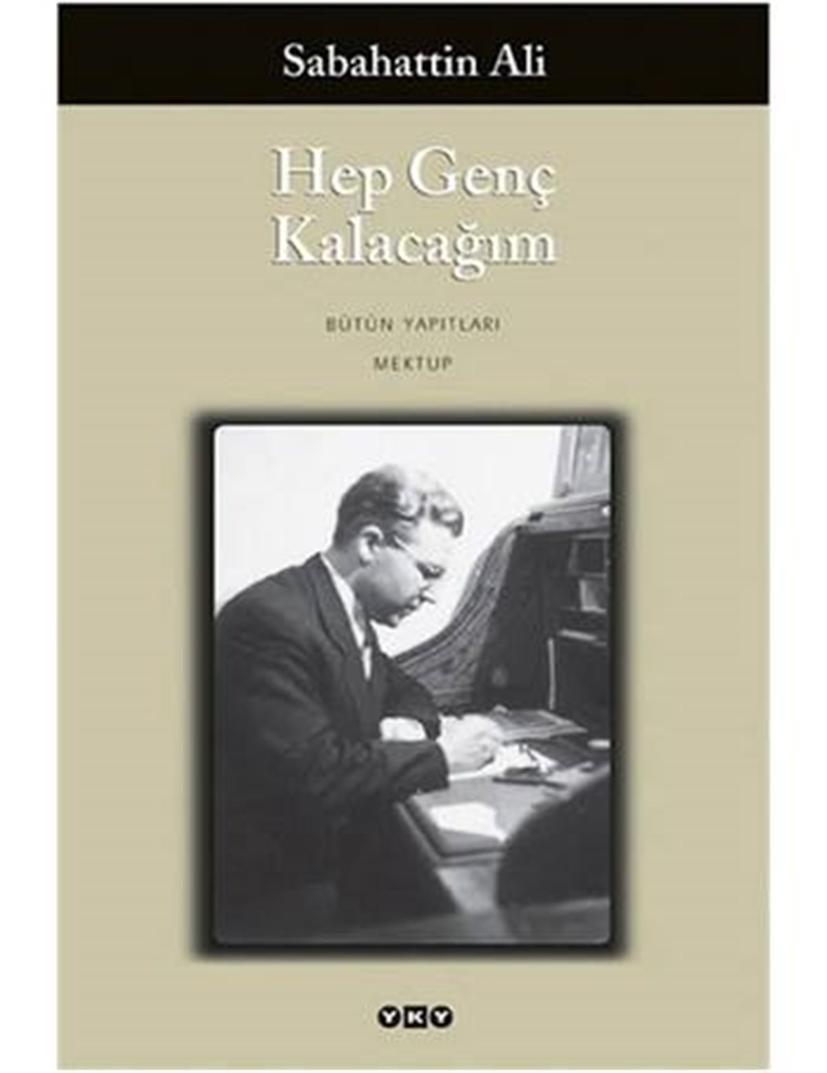Hep Genç Kalacağım Yapı Kredi Yayınları