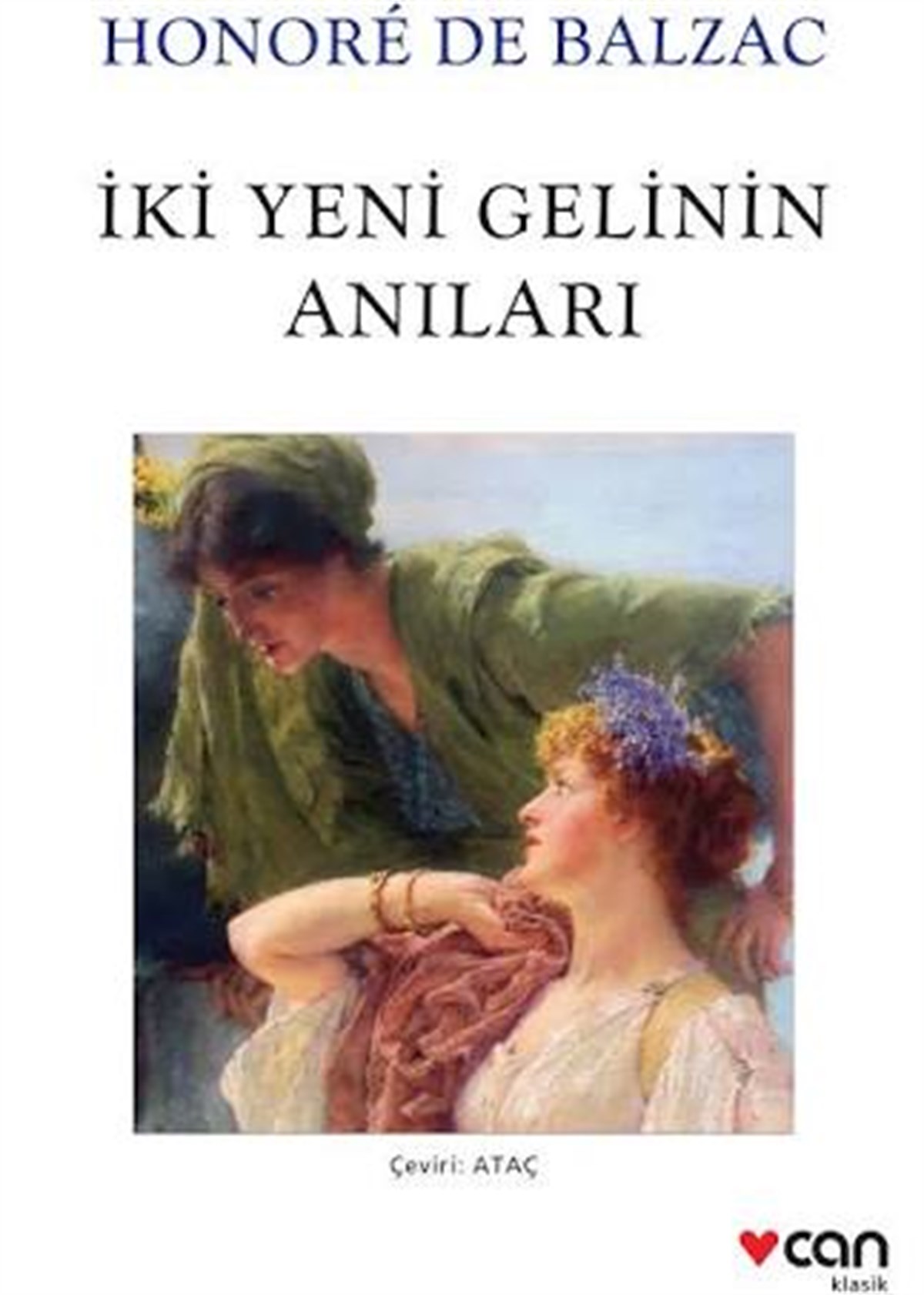 İki Yeni Gelinin Anıları Can Yayınları
