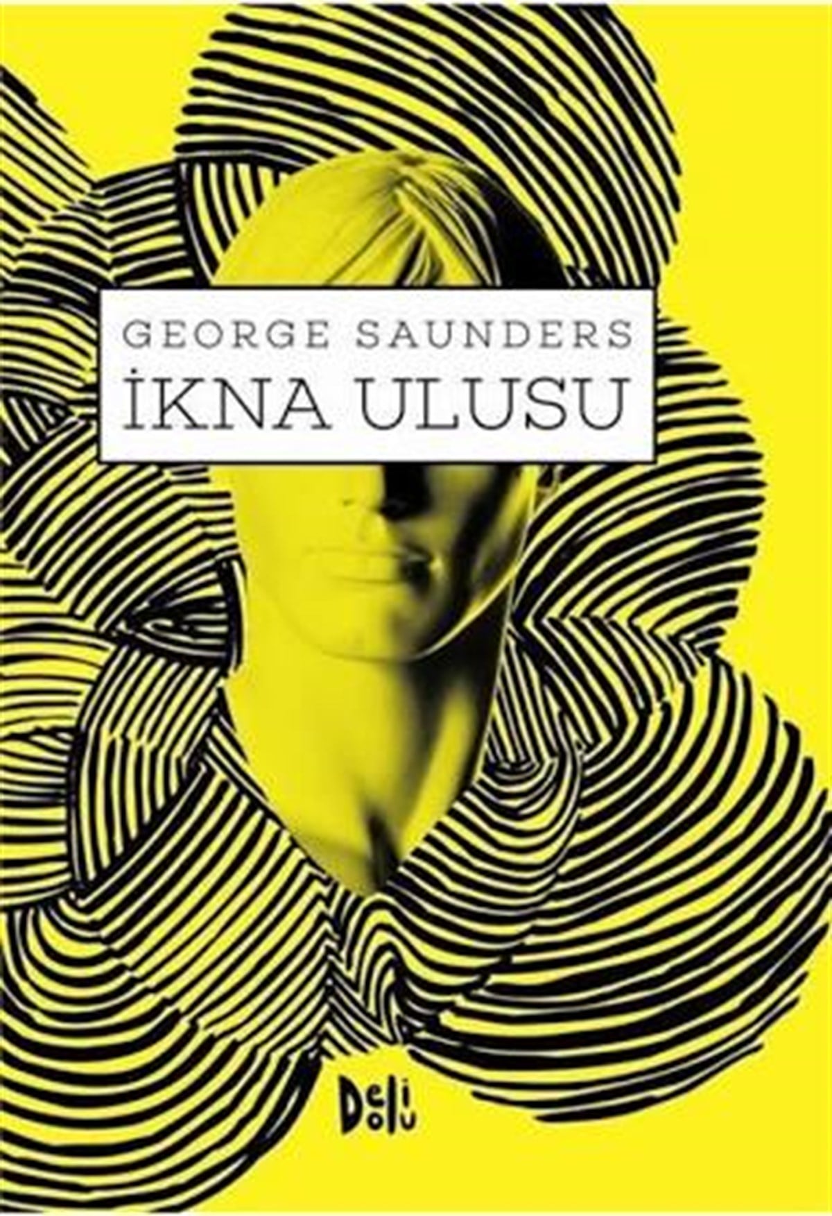 İkna Ulusu Delidolu Kitap