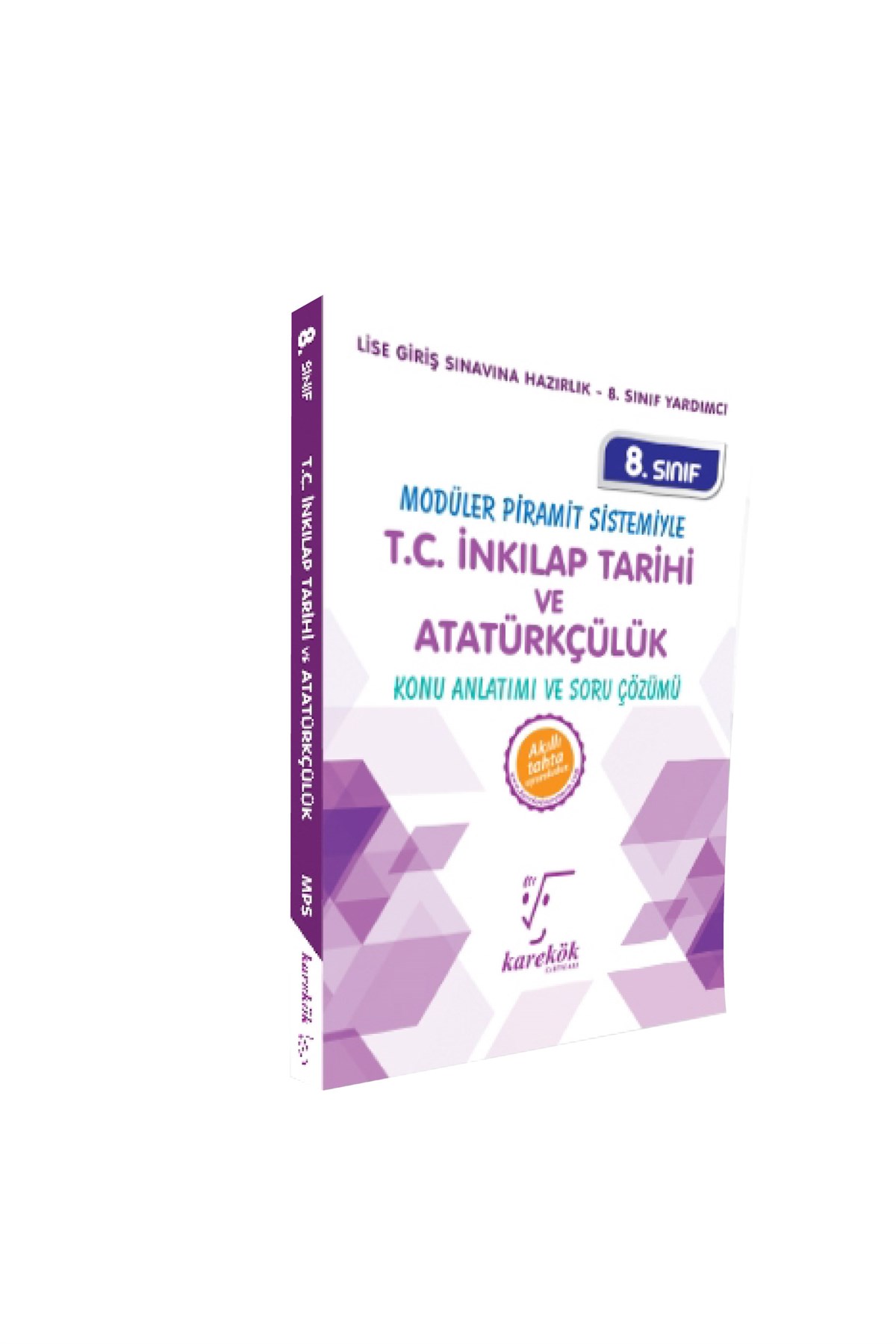 Karekök Yayınları 8.Sınıf LGS T.C İnkılap Tarihi ve Atatürkçülük Konu Anlatımı ve Soru Çözümü