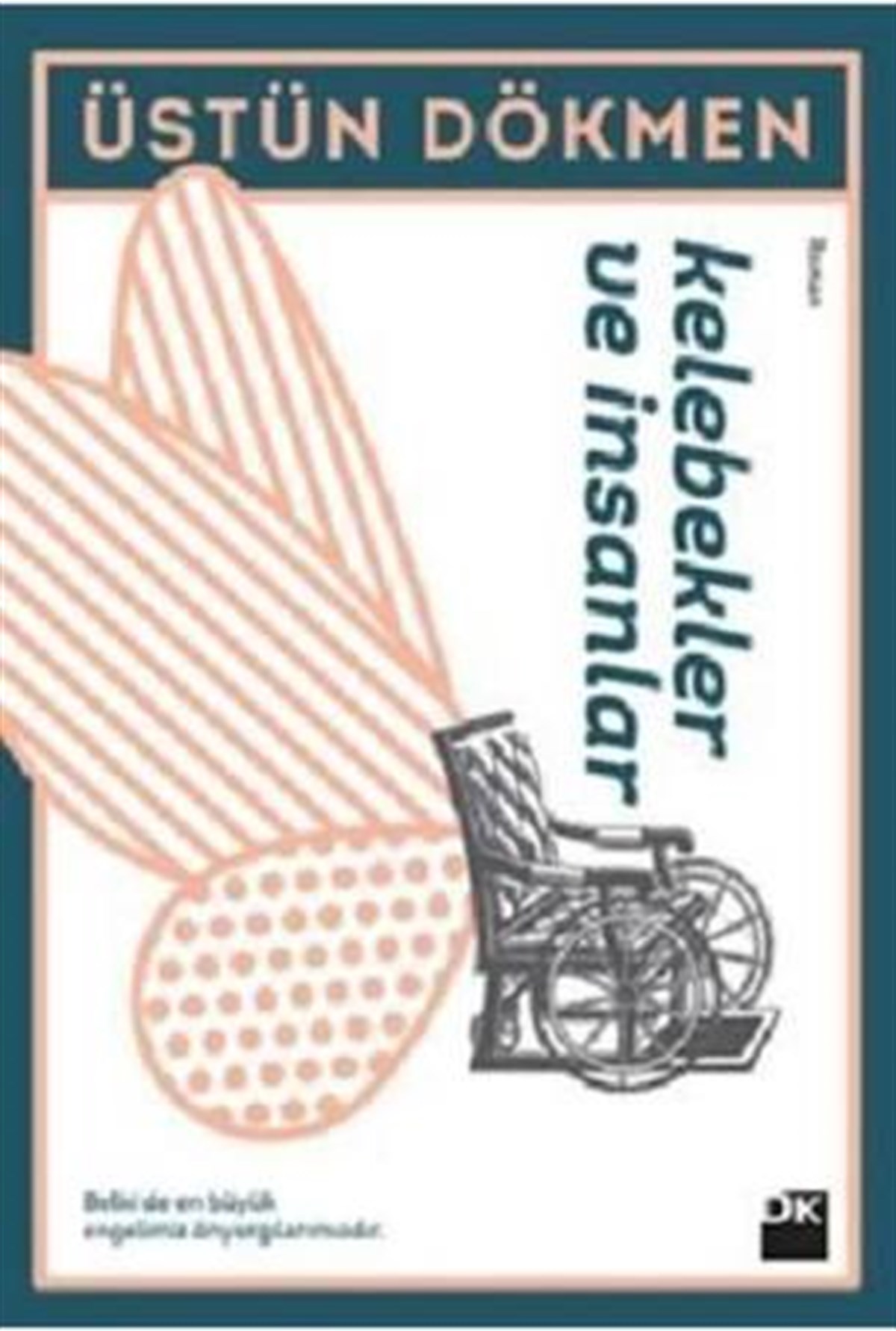 Kelebekler Ve İnsanlar Doğan Kitap