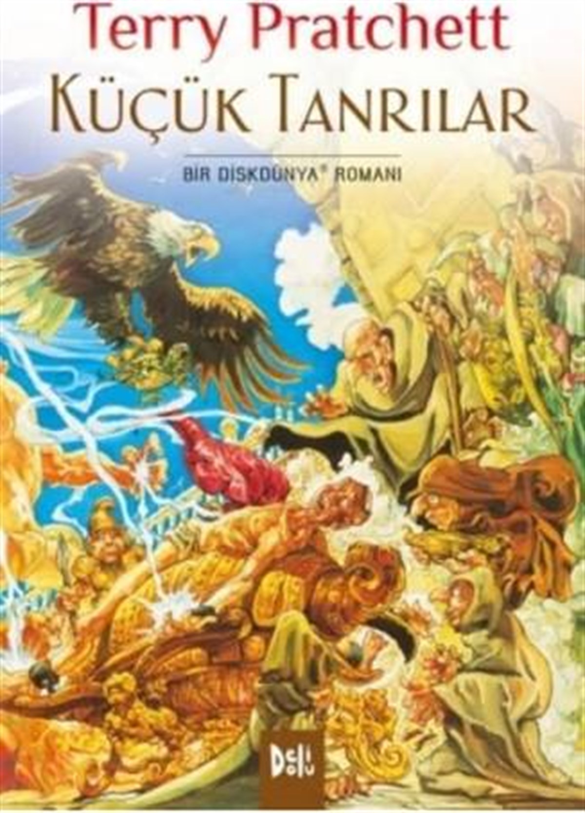 Küçük Tanrılar Delidolu Kitap