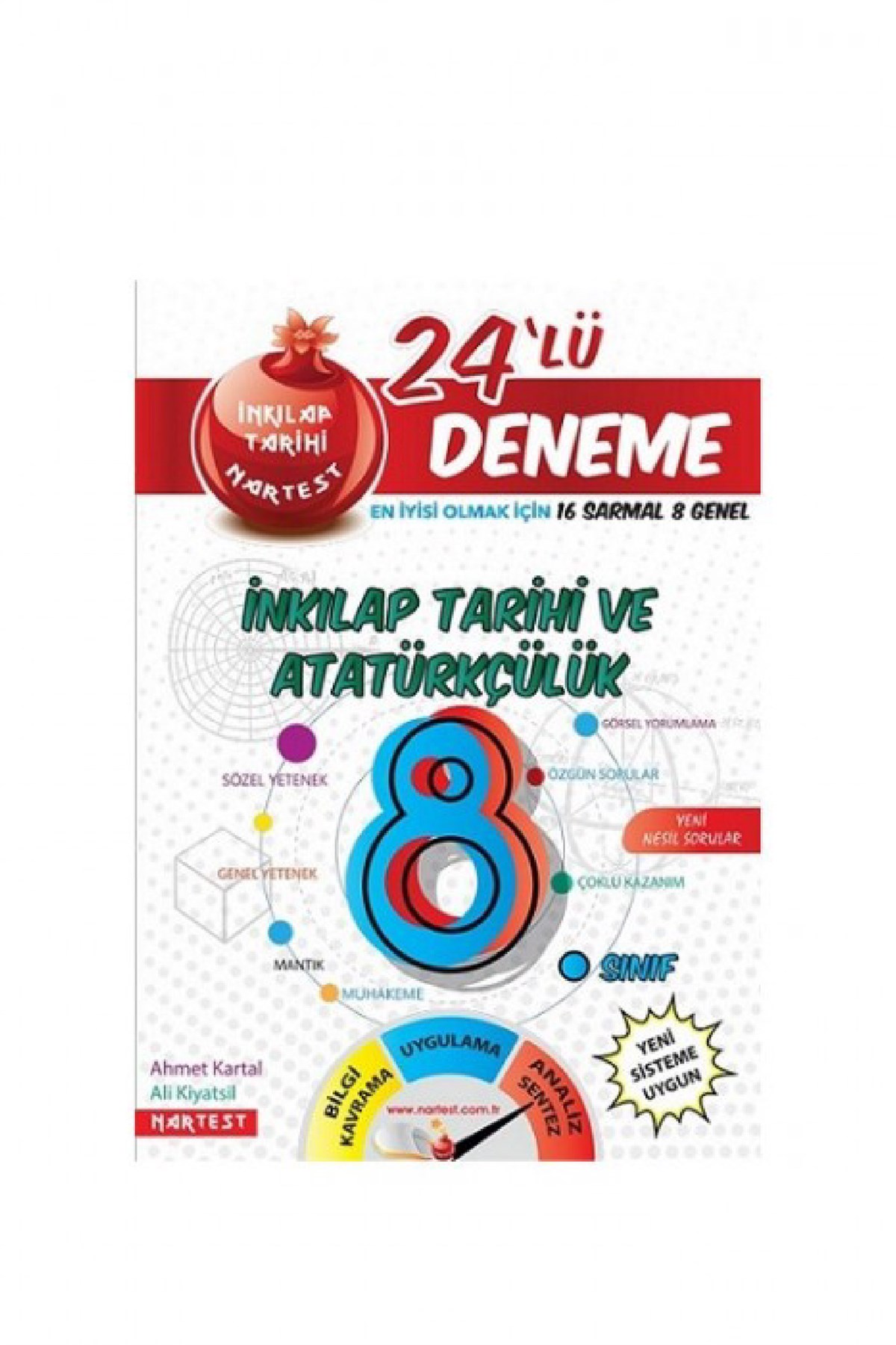 Nartest Yayınları 8.Sınıf Kırmızı Nar Efsane T.C.İnkılap Tarihi 24 Deneme Sınavı (14 Sarmal + 10 Genel)