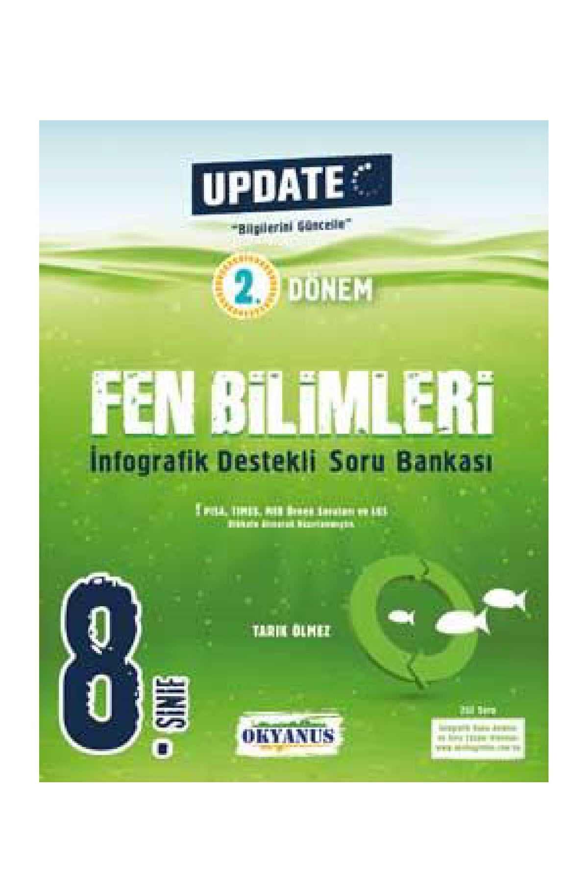 Okyanus Yayınları 8.Sınıf Update 2. Dönem İnfografik Destekli Fen Bilimleri Soru Bankası