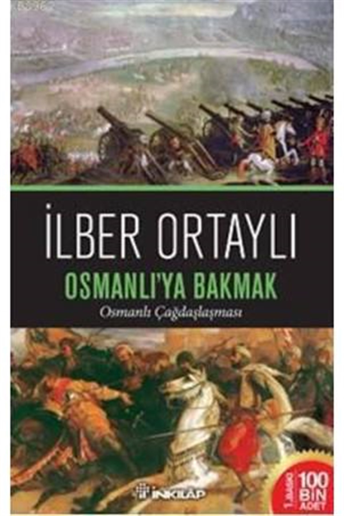 Osmanlıya Bakma İnkılap Kitabevi