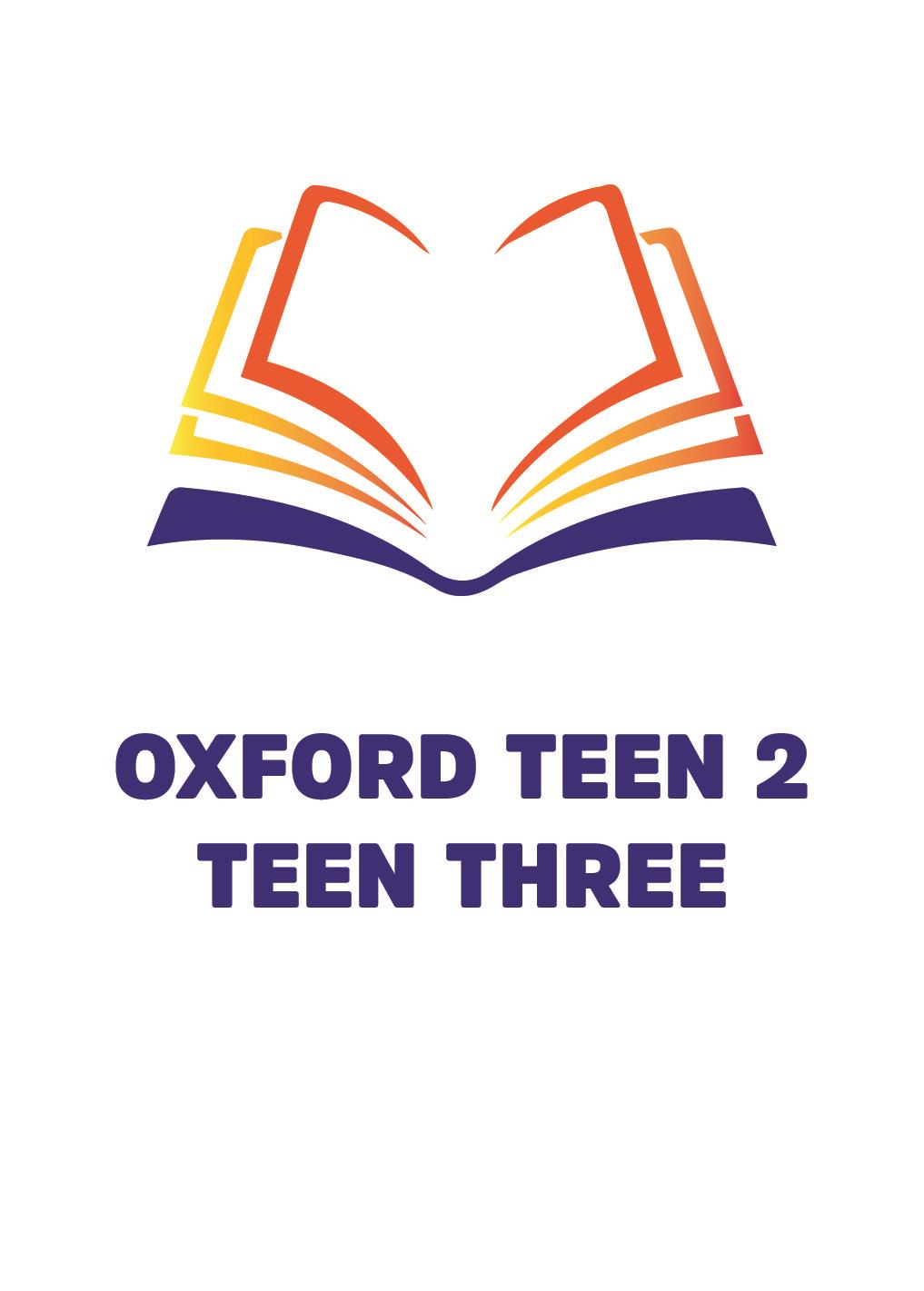 OXFORD TEEN 2 TEEN THREE