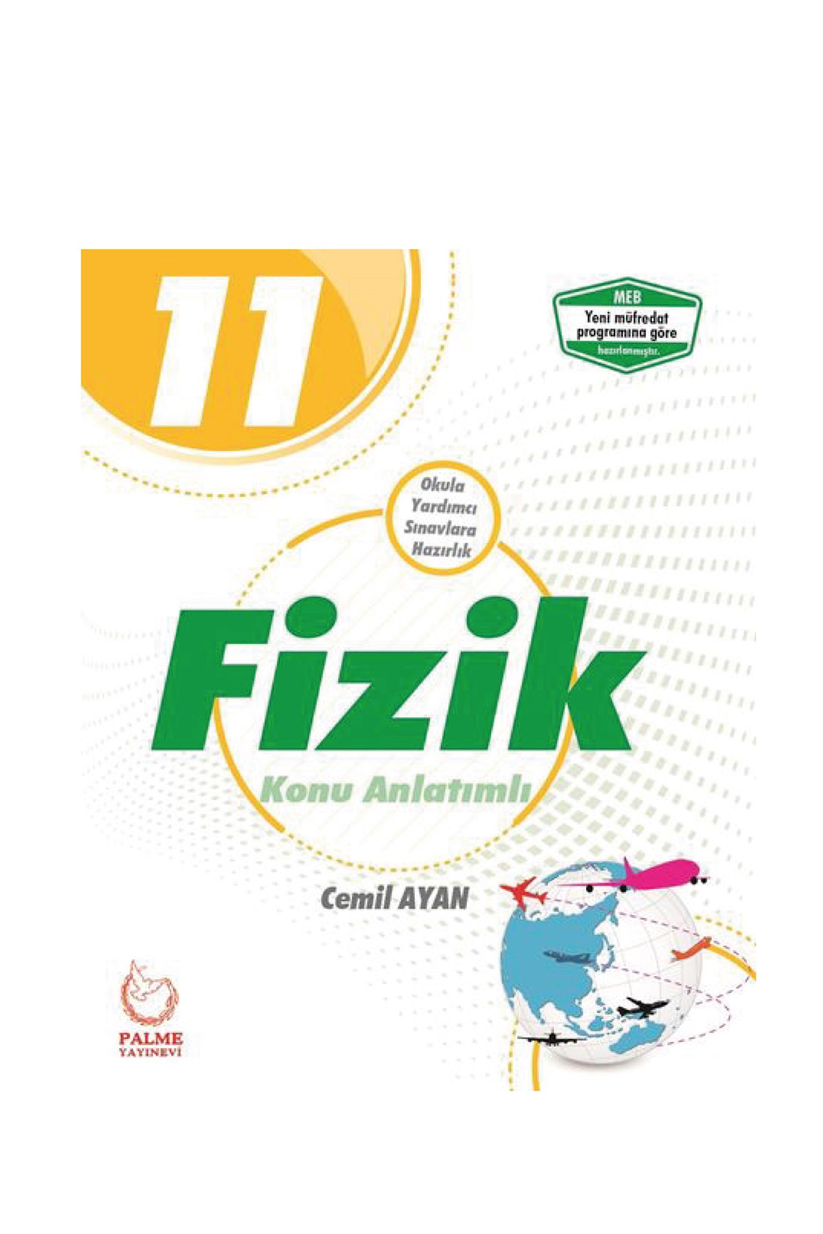 Palme Yayınevi 11.Sınıf Fizik Konu Anlatımlı