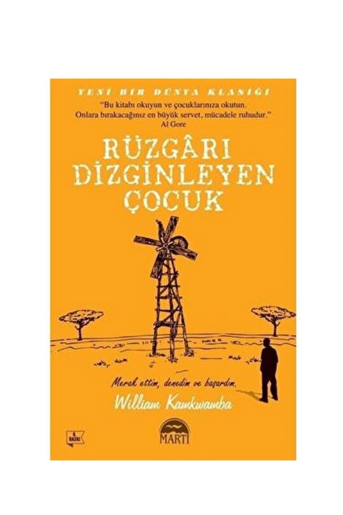 Rüzgarı Dizginleyen Çocuk Martı Yayınları