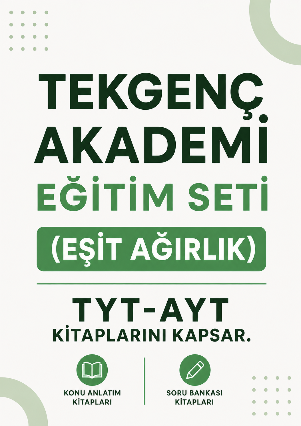 TEKGENÇ AKADEMİ EŞİT AĞIRLIK EĞİTİM SETİ
