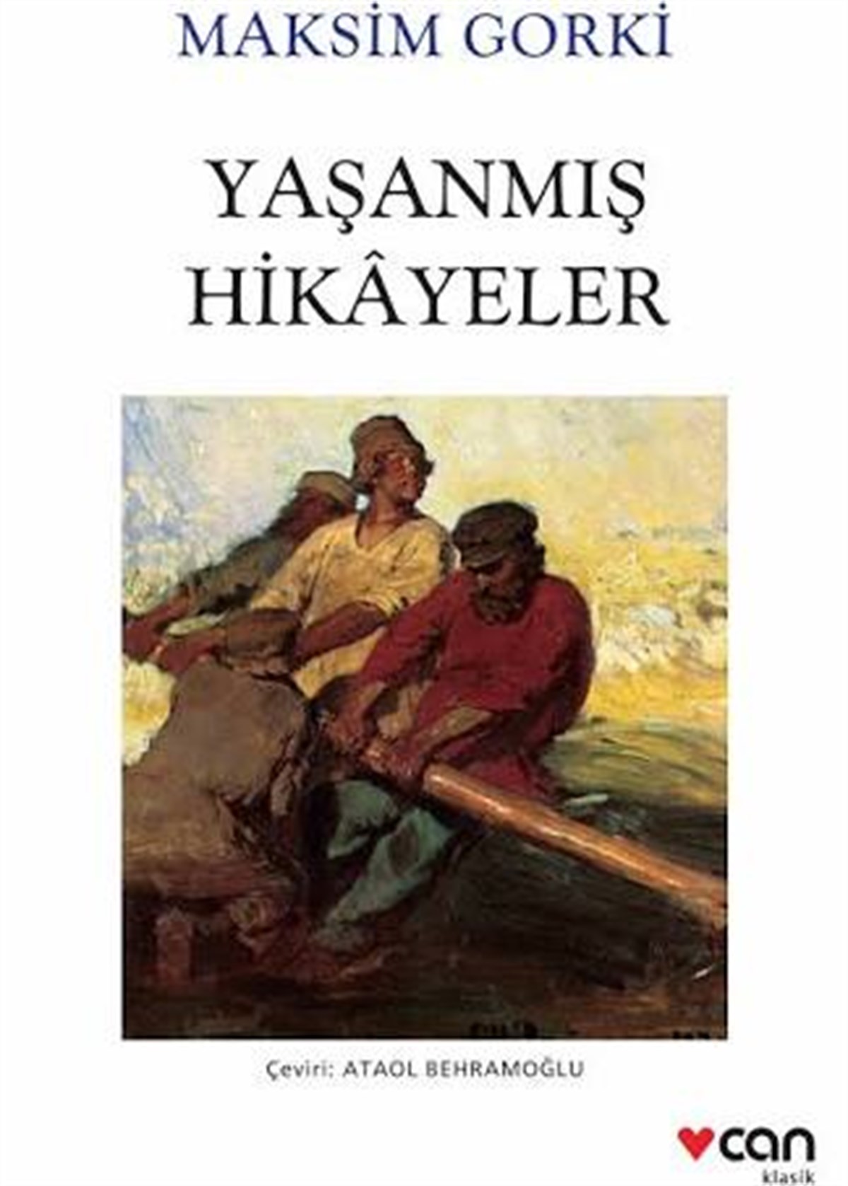 Yaşanmış Hikayeler Can Yayınları