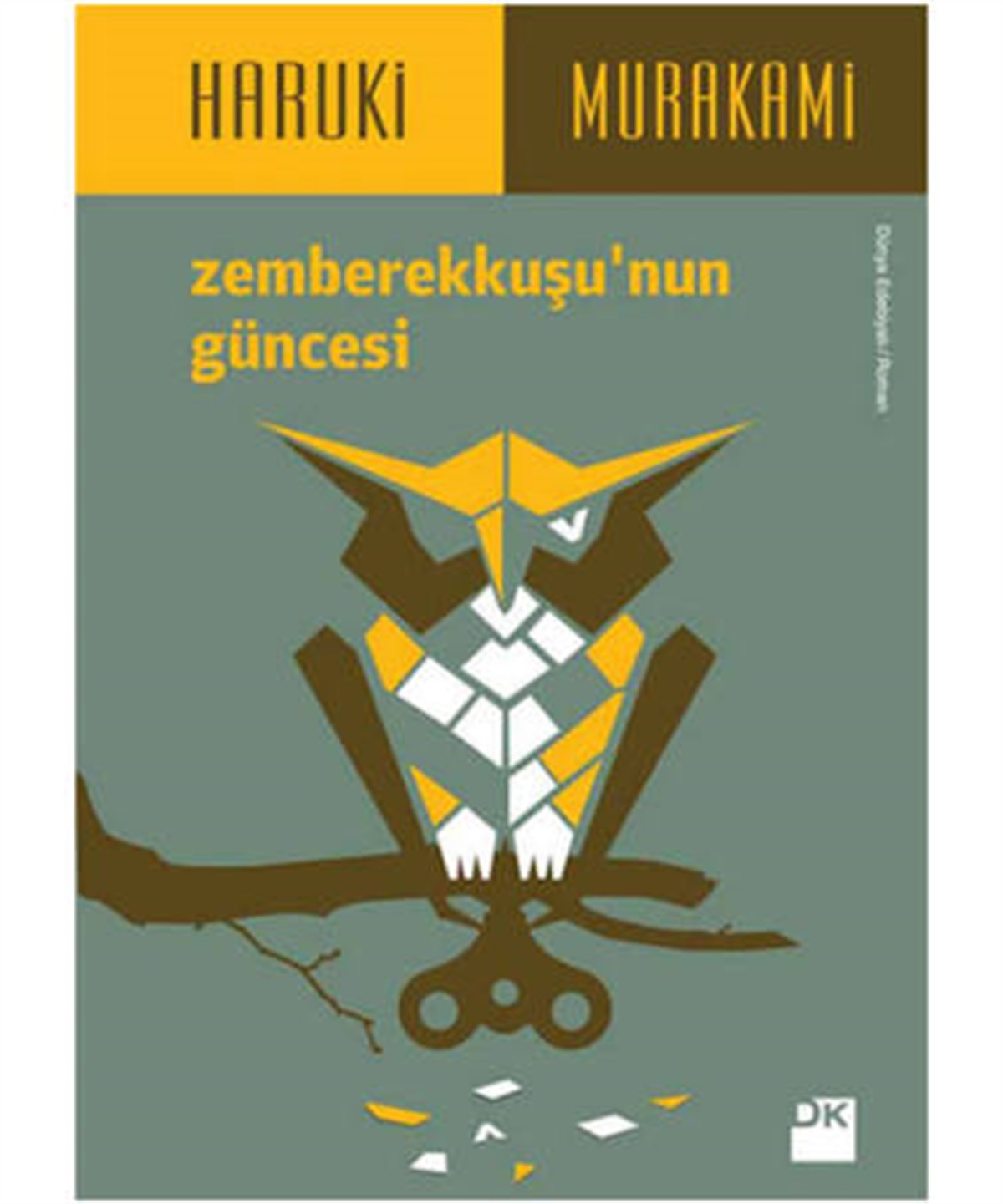 Zembelek Kuşunun Güncesi Doğan Kitap