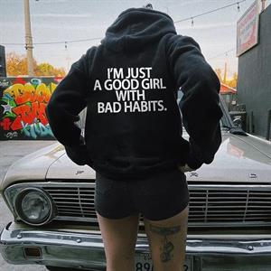 Im Just A Good Girl With Bad Habits Baskılı Unisex Oversize Hoodie