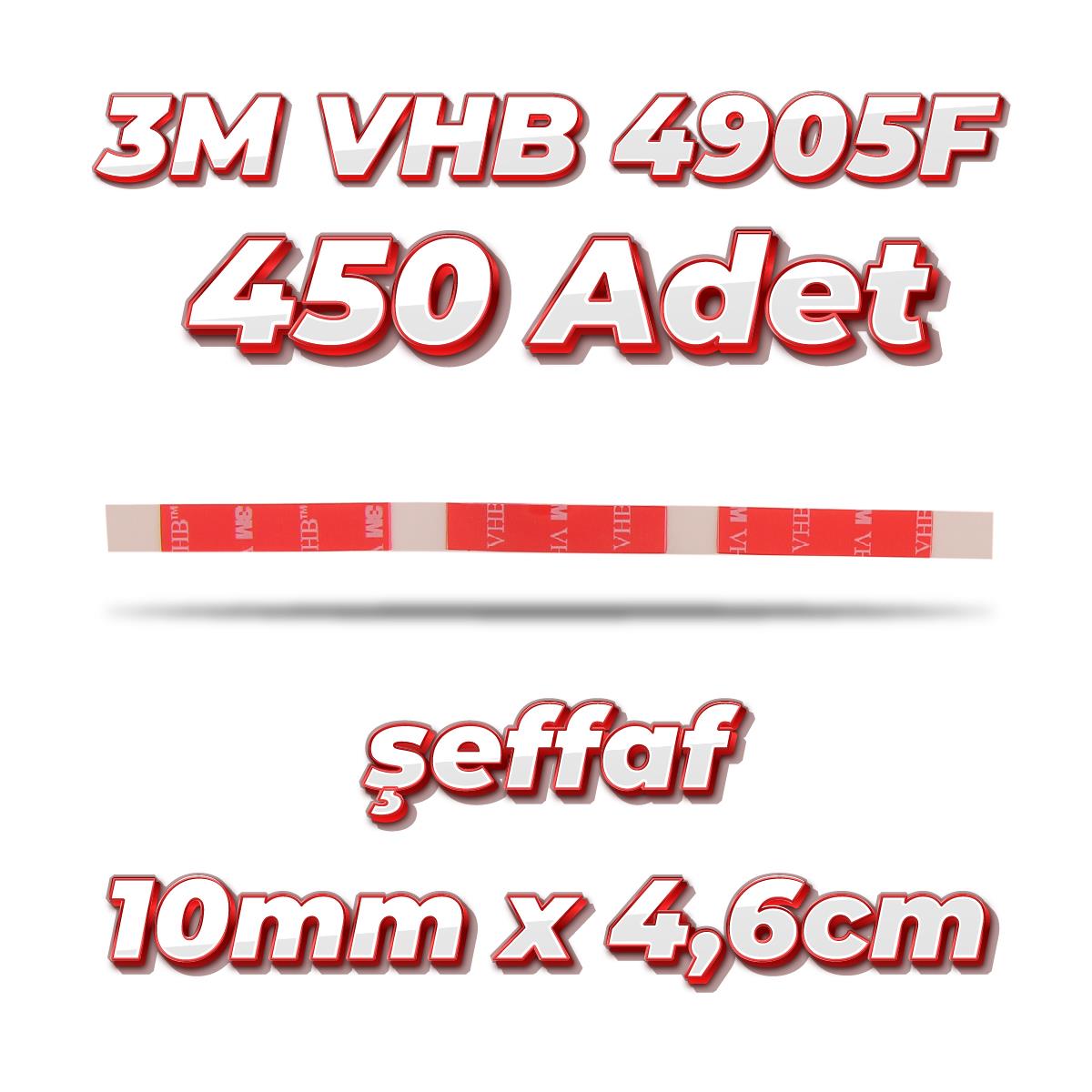 3MElektrik Bantları3M VHB Çok Güçlü Çift Taraflı 450 Adet Hazır Kesim 46mmx10mm