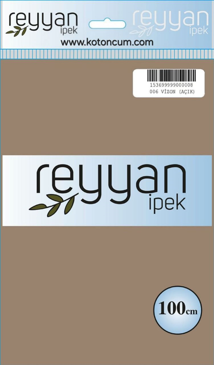 Reyyan İpek Düz yazma VİZON AÇIK