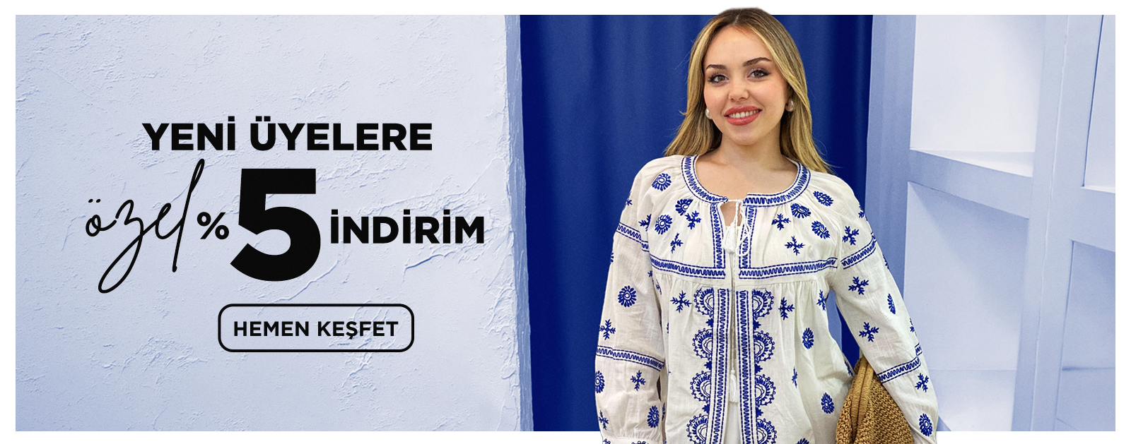Yeni Üyelere Özel %5 İndirim!