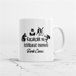 Kaçakçılık Ve İstihbarat Memuru Kupa Bardak