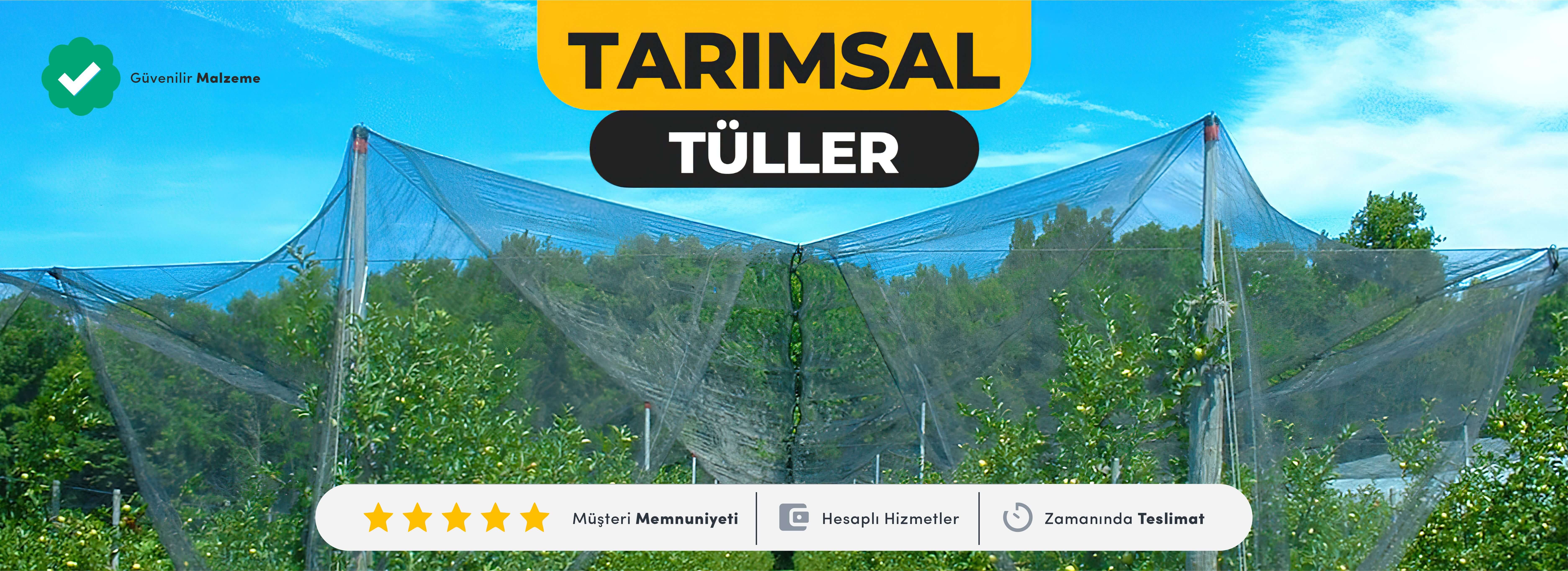 Tarımsal Tüller