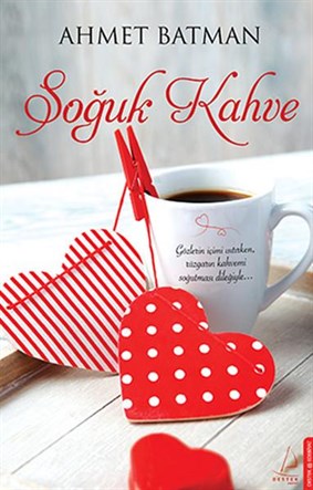 Soğuk Kahve - Ahmet Batman - Destek