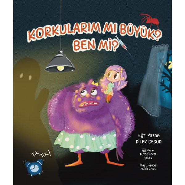 KORKULARIM MI BÜYÜK BEN Mİ? - DİLEK CESUR