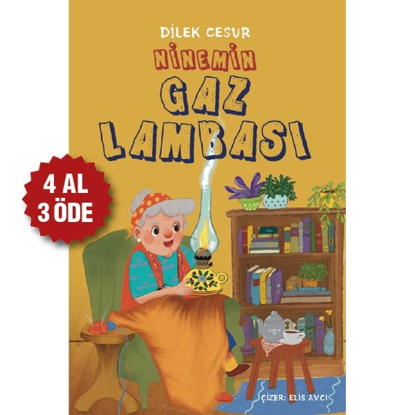 NİNEMİN GAZ LAMBASI - DİLEK CESUR