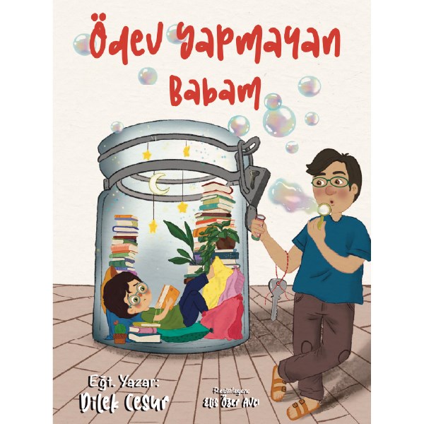 ÖDEV YAPMAYAN BABAM - DİLEK CESUR