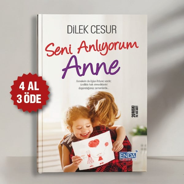 SENİ ANLIYORUM ANNE - DİLEK CESUR