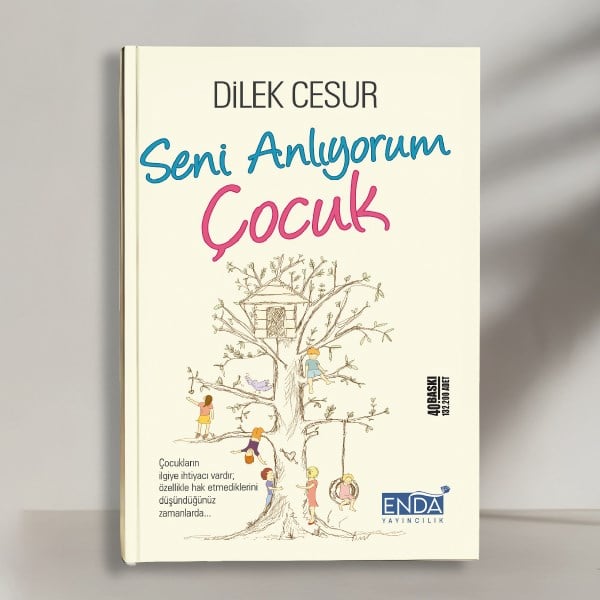 SENİ ANLIYORUM ÇOCUK - DİLEK CESUR