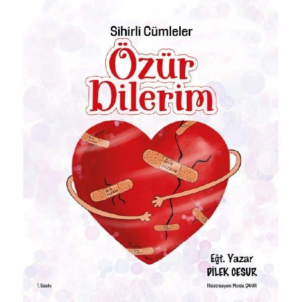 SİHİRLİ CÜMLELER - ÖZÜR DİLERİM - DİLEK CESUR