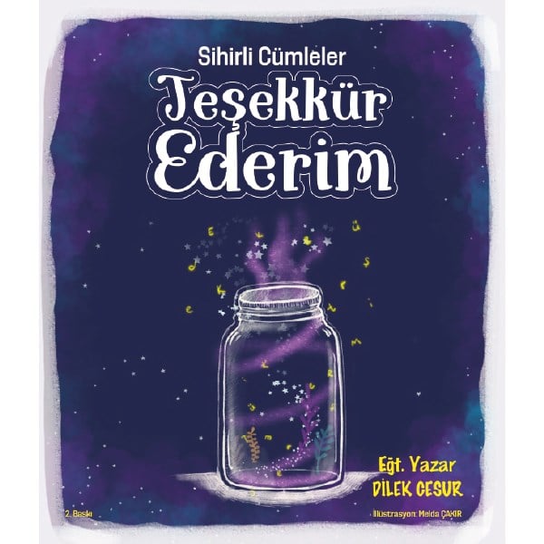 SİHİRLİ CÜMLELER - TEŞEKKÜR EDERİM - DİLEK CESUR