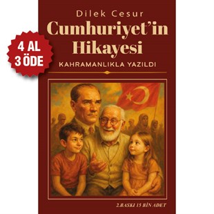 CUMHURİYET'İN HİKAYESİ KAHRAMANLIKLA YAZILDI - DİLEK CESUR