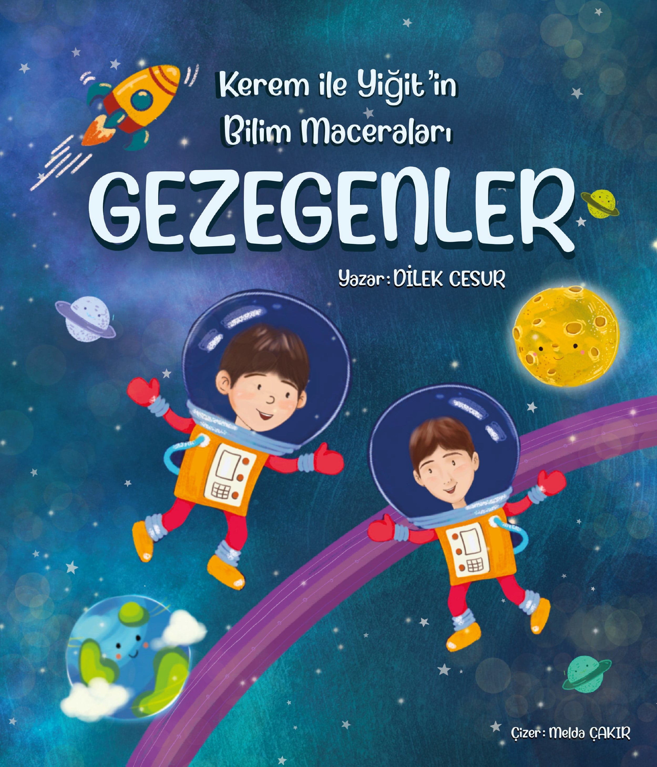  Dilek Cesur- Kerem ve Yiğit'in Bilim Maceraları- GEZEGENLER -Hikaye Kitabı