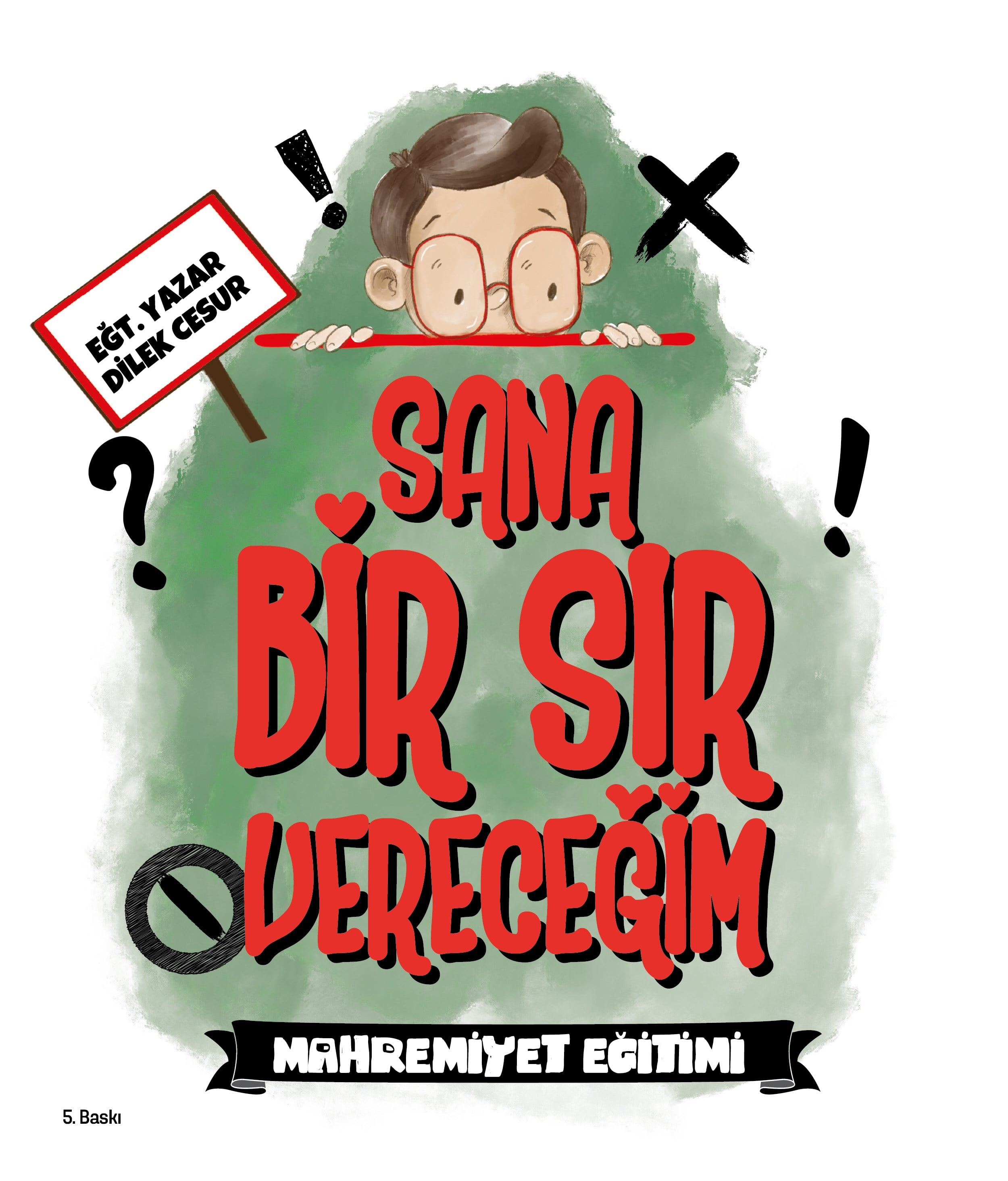 DİLEK CESUR- SANABİR SIR VERECEĞİM