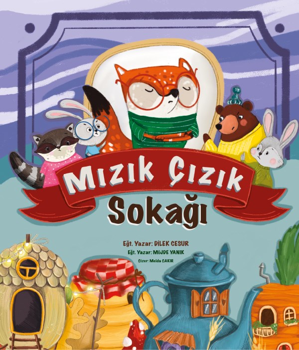 MIZIK-ÇIZIK SOKAĞI