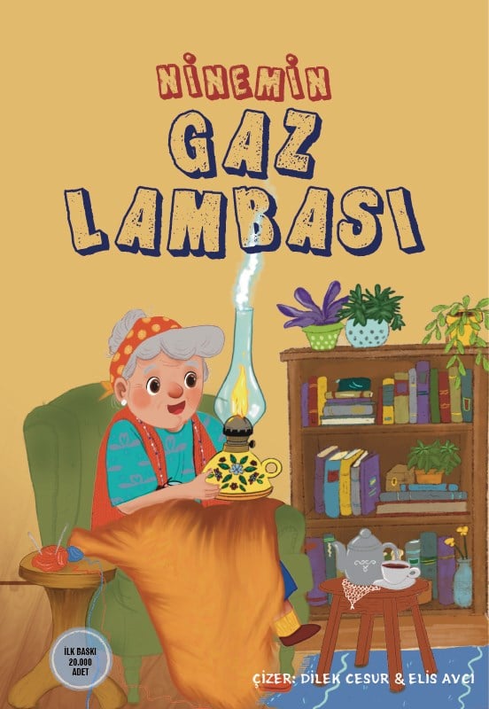 NİNEMİN GAZ LAMBASI - DİLEK CESUR