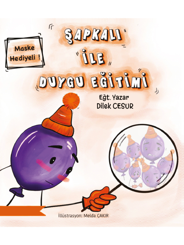 Şapkalı ile Duygu Eğitimi