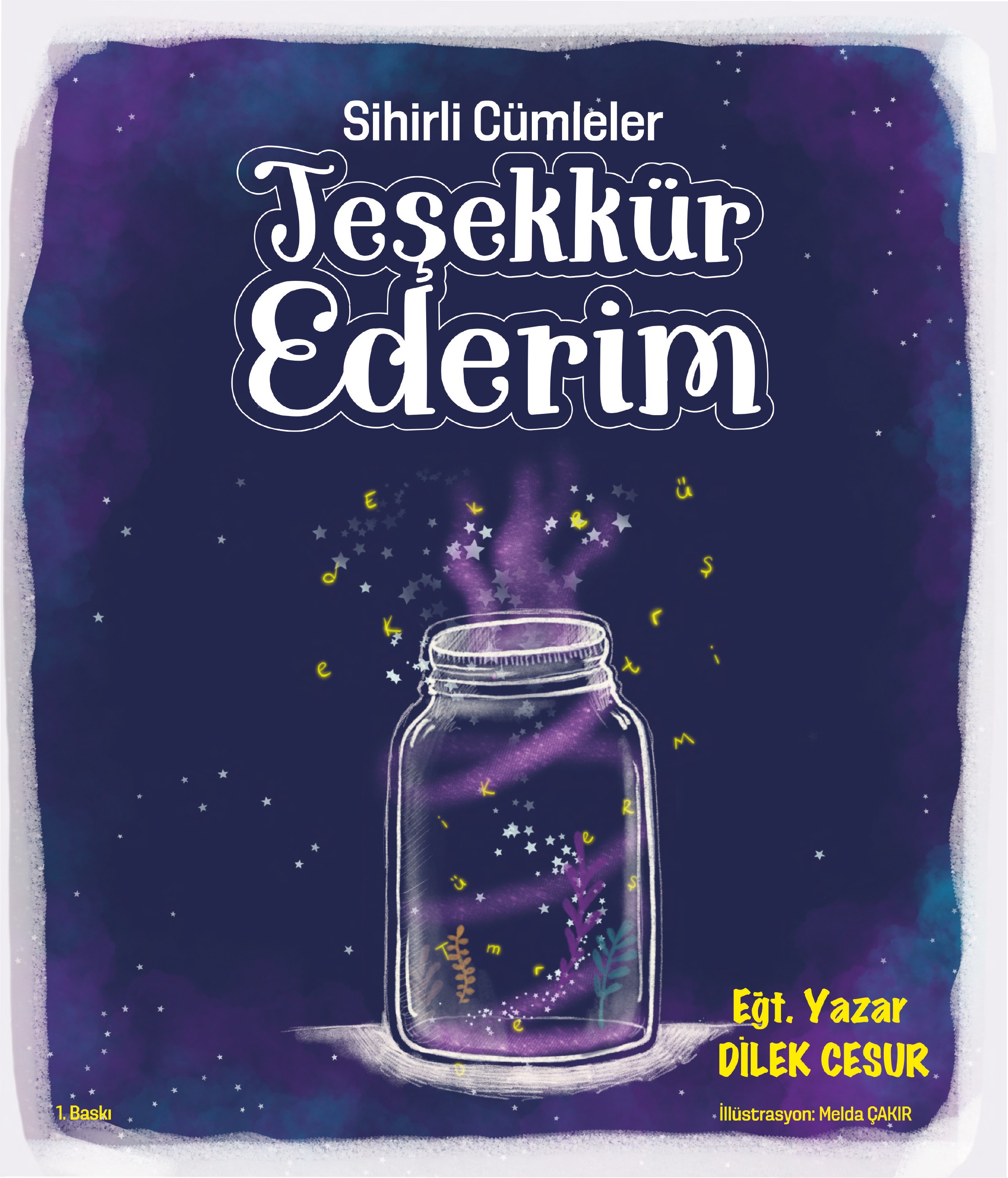 SİHİRLİ CÜMLELER-TEŞEKKÜR EDERİM