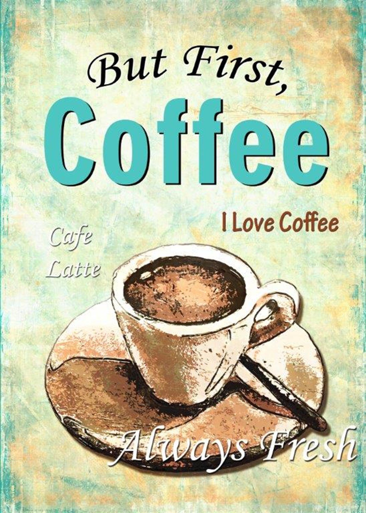 Ama Önce, Kahve! - Kanvas Tablo