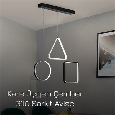 3lü Kare Üçgen Çember Sarkıt Avize ML 30070