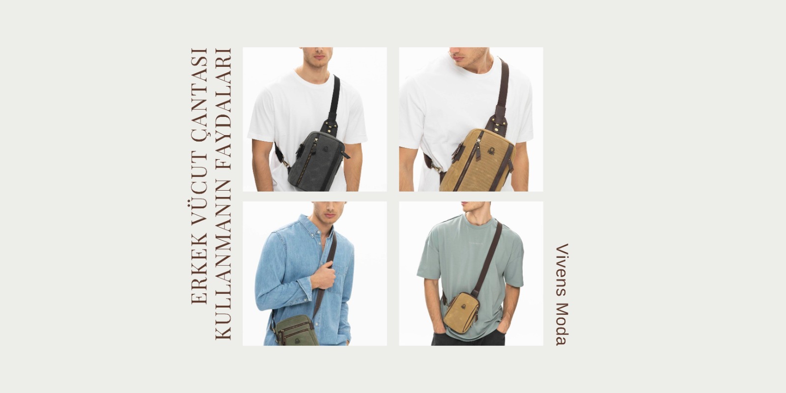 erkek vücut çantası, vivens moda, erkek çantaları, çantalar